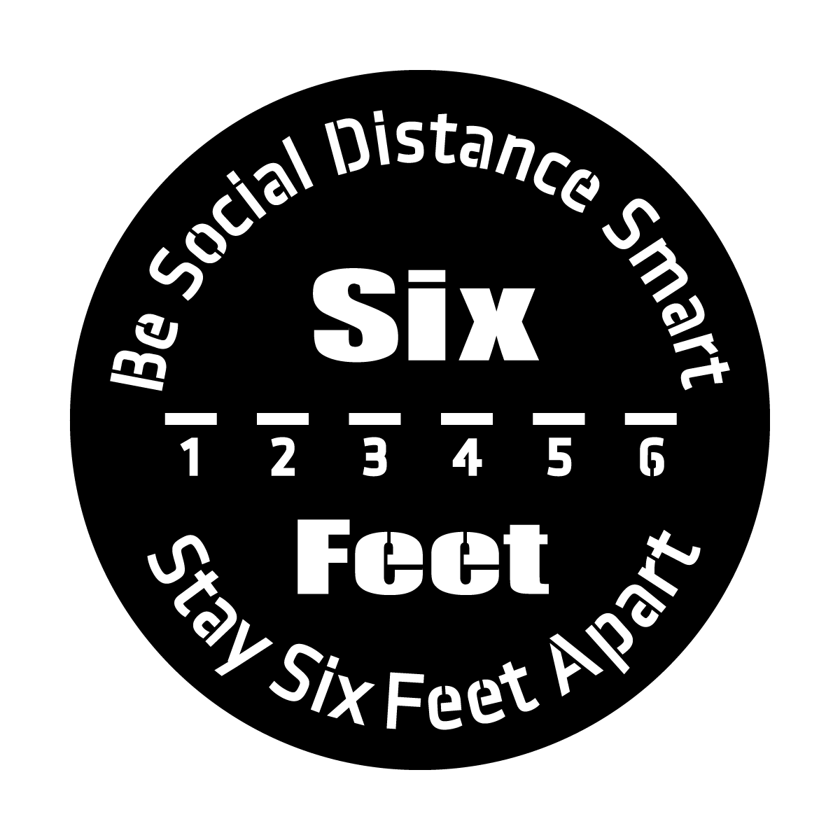 Stay Six Feet Apart